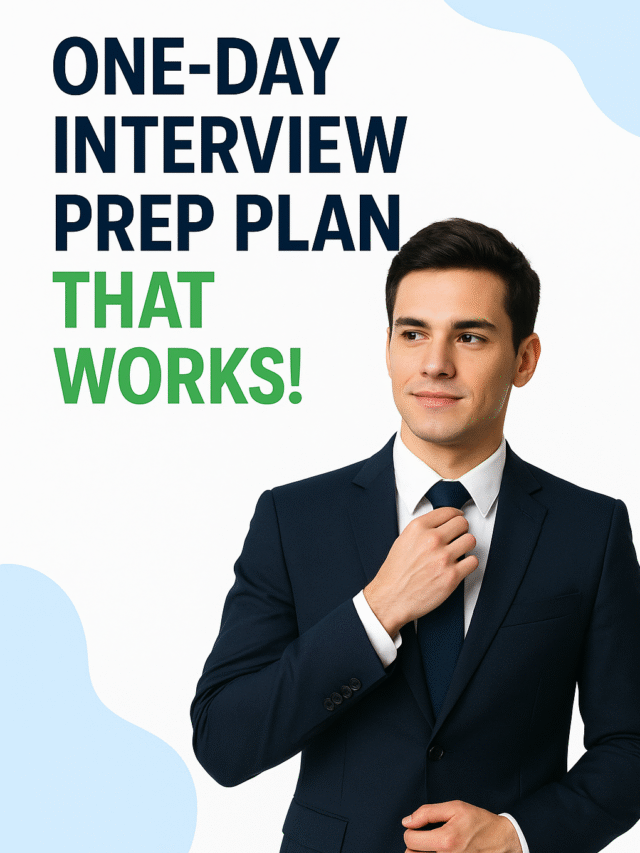 One-Day Interview Preparation Plan That Works