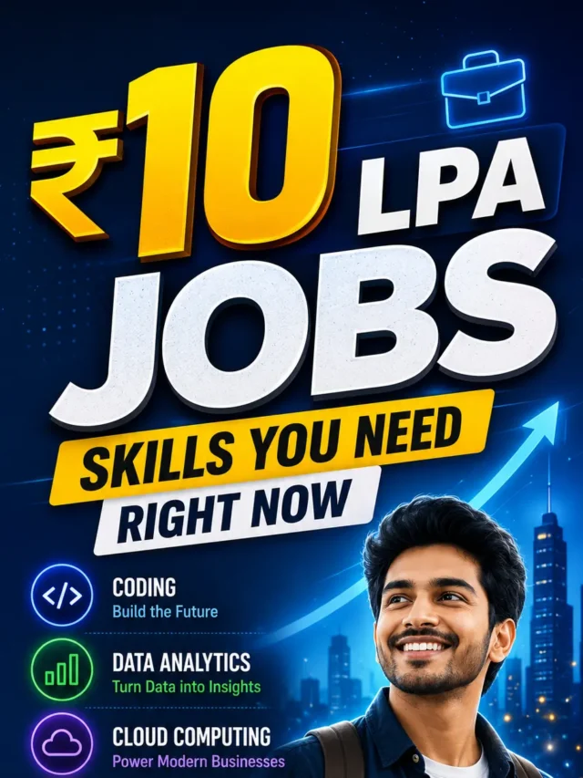 ₹10 LPA Jobs — Skills You Need Right Now